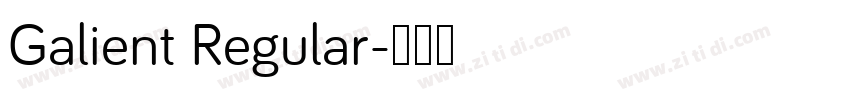 Galient Regular字体转换